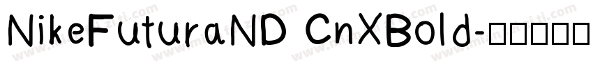 NikeFuturaND CnXBold字体转换